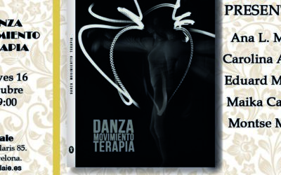 Presentación del libro: DANZA MOVIMIENTO TERAPIA (DMT) en Barcelona